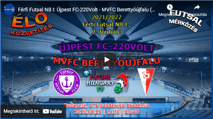 Újpest FC-220Volt – MVFC Berettyóújfalu (2021.08.23, stream)