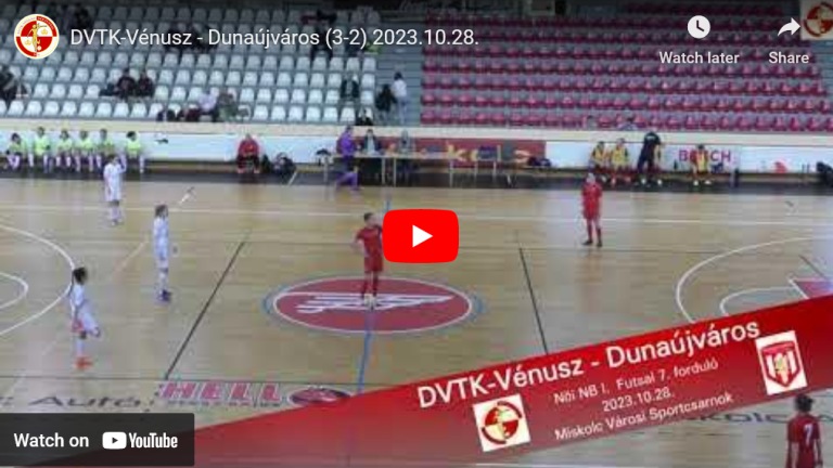 DVTK-Vénusz – Dunaújváros (3-2) 2023.10.28.