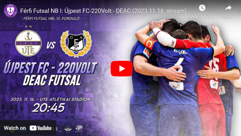 Újpest FC-220Volt – DEAC (2023.11.16, stream)