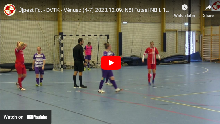 Újpest FC- DVTK – Vénusz, GÓLÖSSZEFOGLALÓ