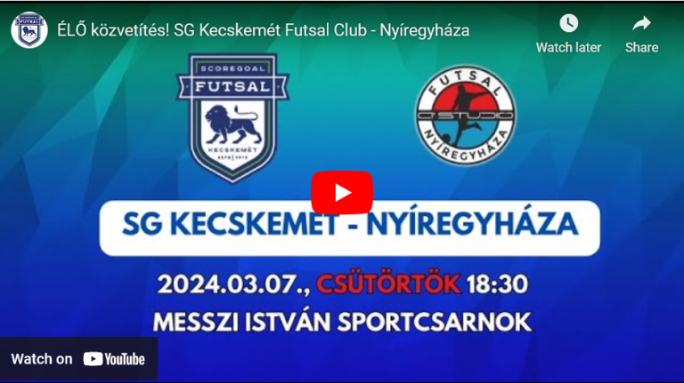SG Kecskemét Futsal Club – Nyíregyháza