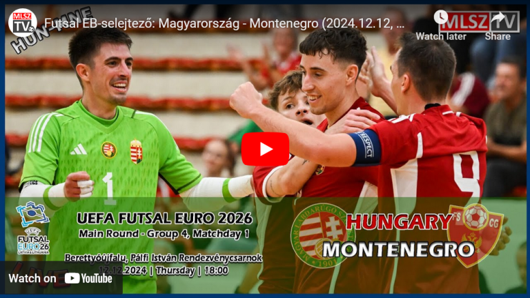 Futsal EB-selejtező: Magyarország – Montenegro