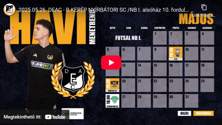 DEAC – B-KERÉP NYÍRBÁTORI SC /NB I. alsóház 10. forduló/