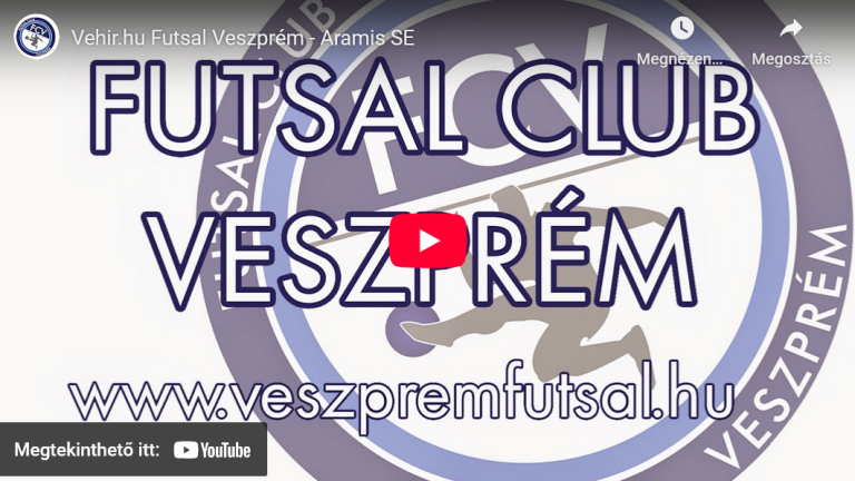 Vehir.hu Futsal Veszprém – Aramis SE