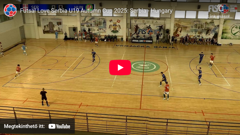Futsal Love Serbia U19 Autumn Cup 2025: Serbia – Hungary