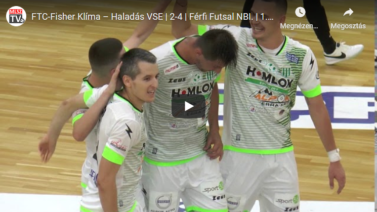 FTC-Fisher Klíma – Haladás VSE | 2-4 | Férfi Futsal NBI. | 1. forduló |
