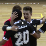 Nyírgyulaj KSE – Debreceni EAC | 4-9 | Férfi Futsal NBI. | 1. forduló |