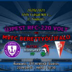 Újpest RFC-220 Volt – MVFC Berettyóújfalu (2020.09.07, felvételről)