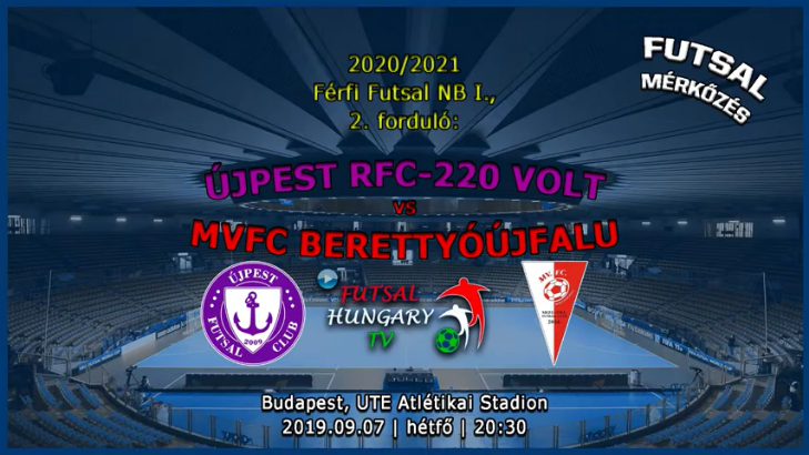 Újpest RFC-220 Volt – MVFC Berettyóújfalu (2020.09.07, felvételről)