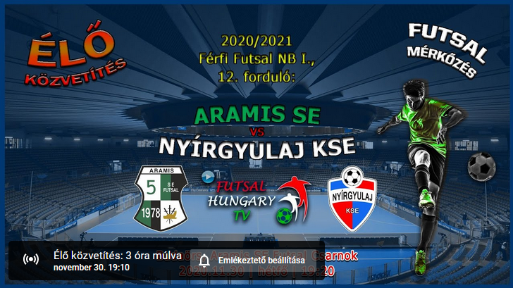 Aramis SE – Nyírgyulaj KSE (2020.11.30, stream)