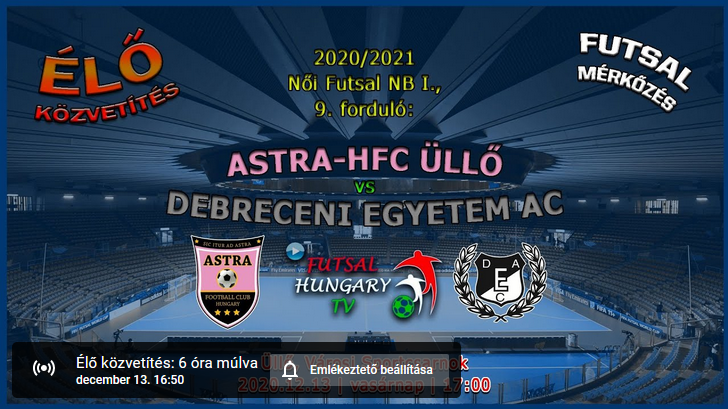 Astra-HFC Üllő – DEAC (2020.12.13, stream) Kezdés: 2020. dec. 13.