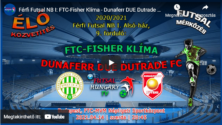 FTC-Fisher Klíma – Dunaferr DUE Dutrade FC (2021.04.14, stream)