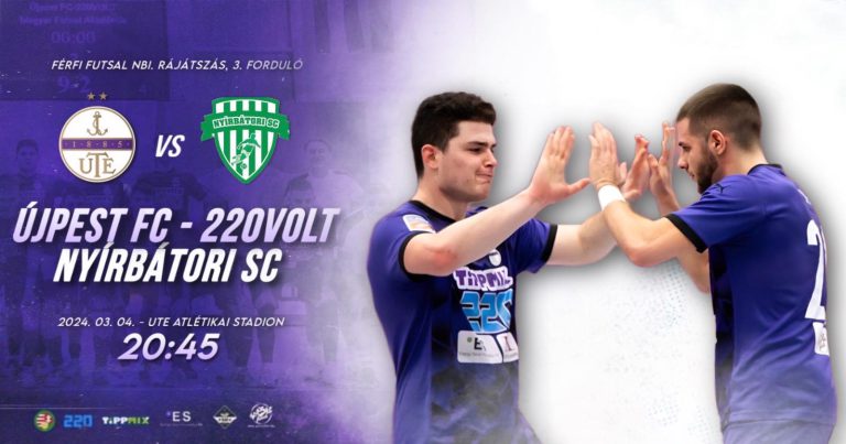 Újpest FC-220Volt – Nyírbátori SC (2024.03.04, stream)